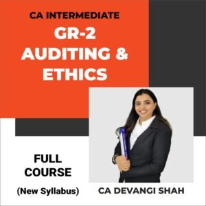 CA INTER - GR-2 - AUDITING & ETHICS (NEW SYLLABUS)