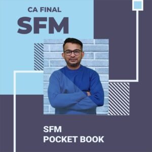 SFM Pocket Book (New Syllabus)